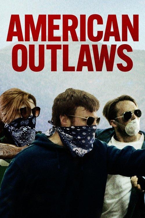 American Outlaws 2023 official movie poster