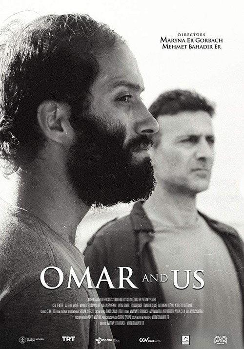 Omar and Us 2019 official movie poster