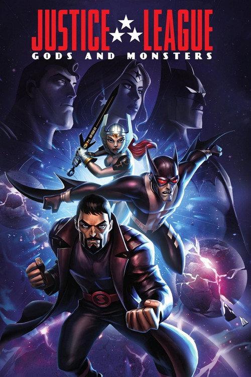 Justice League: Gods and Monsters 2015 official movie poster