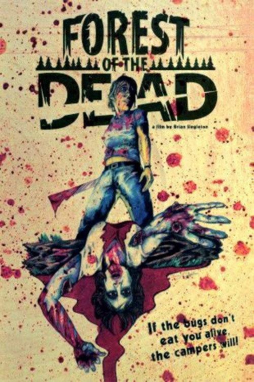 Forest of the Dead 2007 official movie poster