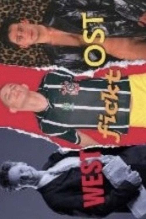 West Fucks East 2001 official movie poster