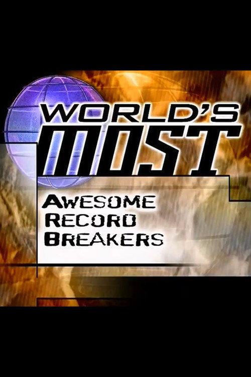 World's Most Awesome Record Breakers 2000 official movie poster