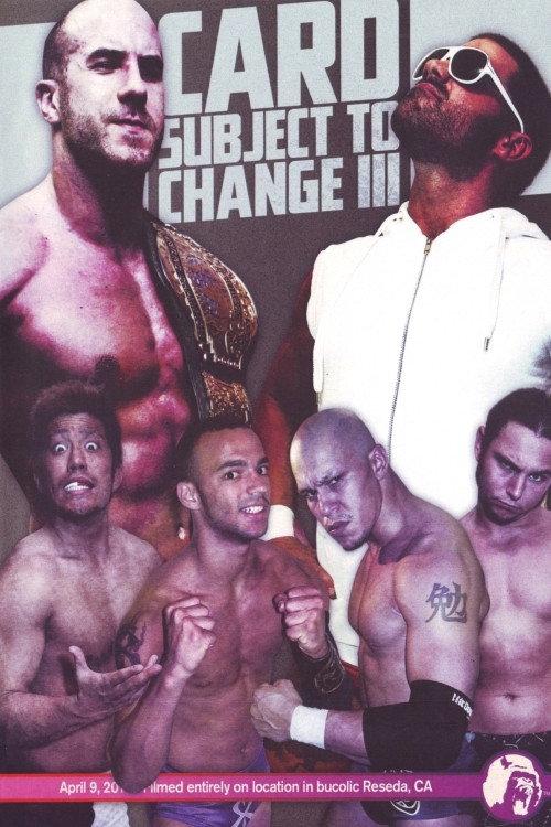 PWG: Card Subject To Change III 2011 official movie poster