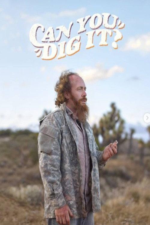Can You Dig It? 2021 official movie poster