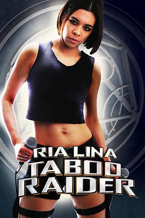 Ria Lina: Taboo Raider 2017 official movie poster
