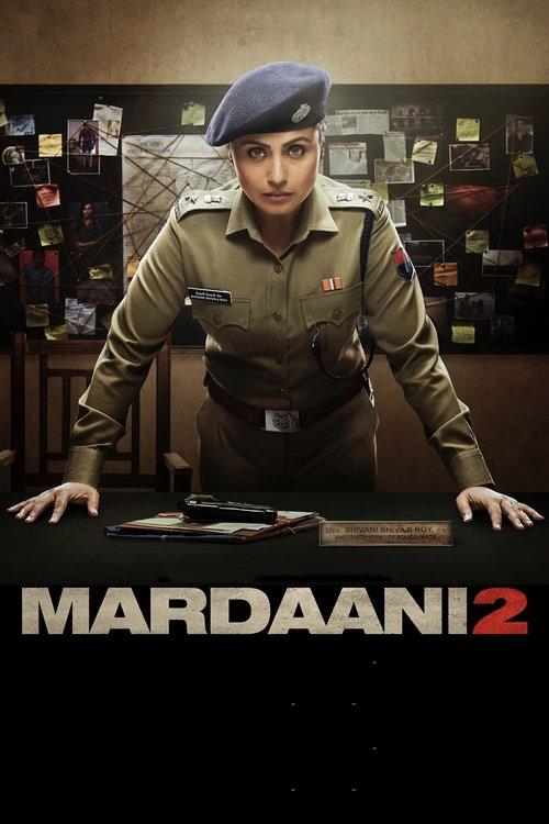 Mardaani 2 2019 official movie poster