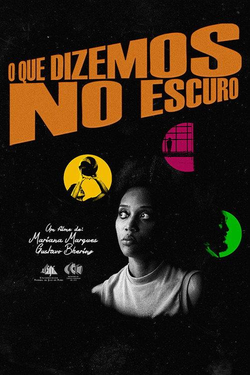 O Que Dizemos No Escuro 2025 official movie poster