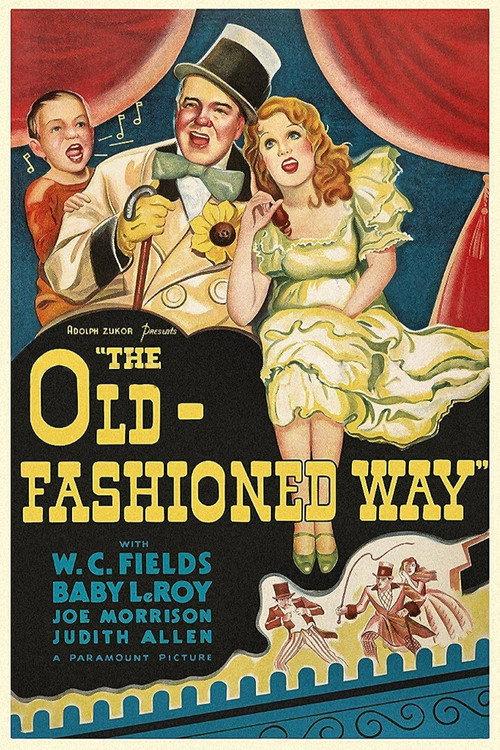 The Old-Fashioned Way 1934 official movie poster