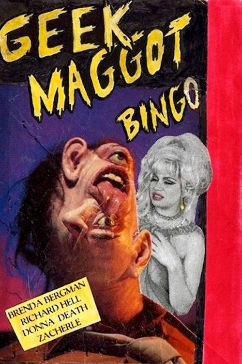 Geek Maggot Bingo or The Freak from Suckweasel Mountain 1983 official movie poster