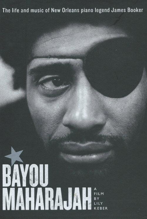Bayou Maharajah: The Tragic Genius of James Booker 2013 official movie poster