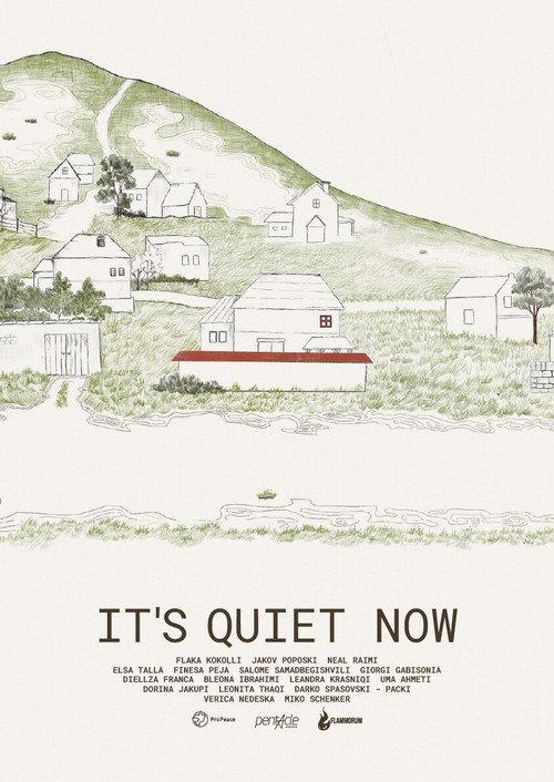 It's Quiet Now 2026 official movie poster