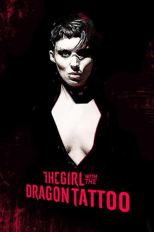The Girl with the Dragon Tattoo: Characters - Salander, Blomkvist and Vanger 2012 official movie poster