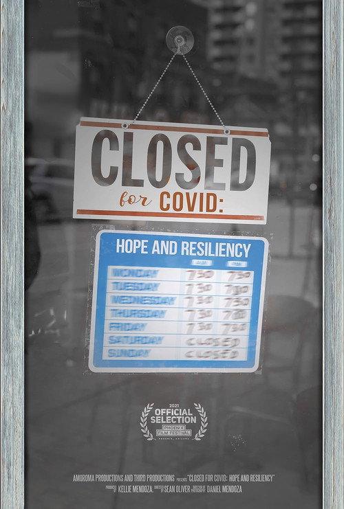Closed for COVID: Hope and Resiliency 2021 official movie poster