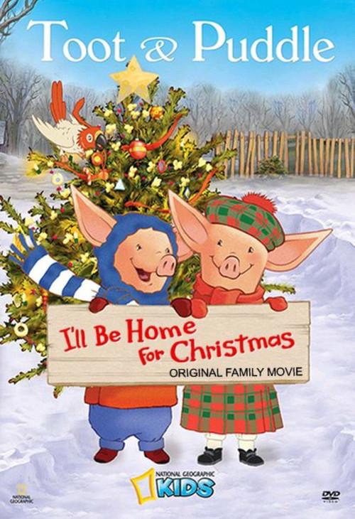 Toot & Puddle: I'll Be Home for Christmas 2006 official movie poster