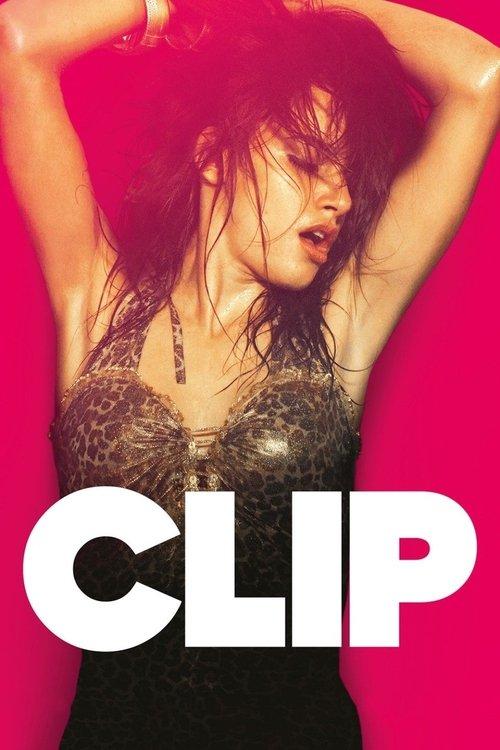 Clip 2012 official movie poster