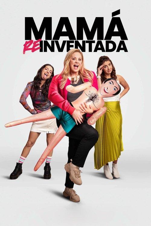 Reinvented Mom 2025 official movie poster