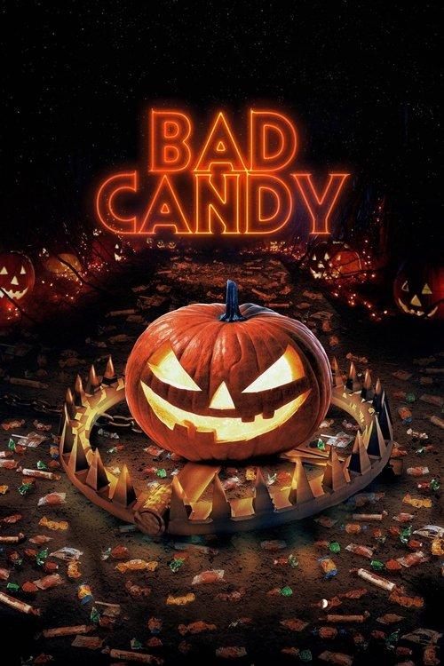 Bad Candy 2021 official movie poster