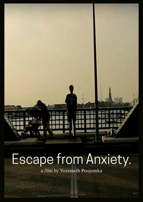 Escape from Anxiety 2022 official movie poster