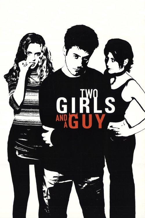 Two Girls and a Guy 1998 official movie poster