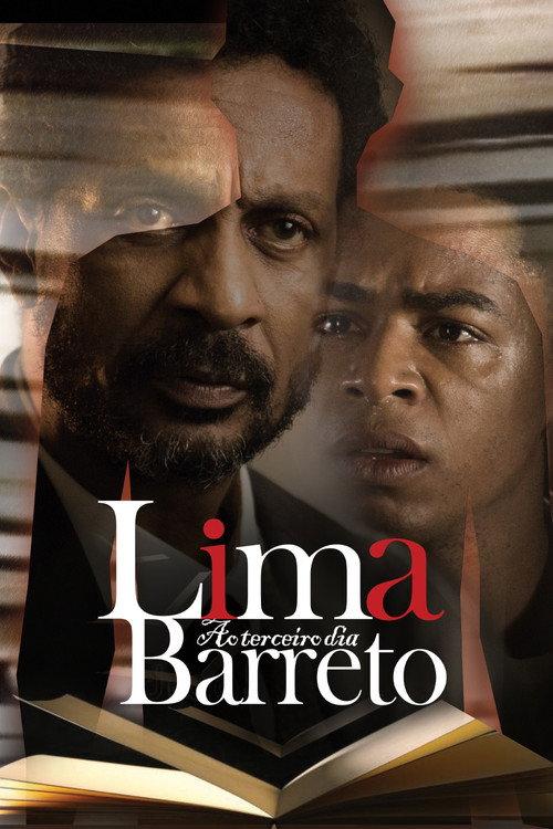 Lima Barreto ao Terceiro Dia 2019 official movie poster