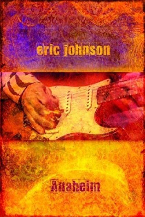 Eric Johnson: Live from the Grove 2008 official movie poster