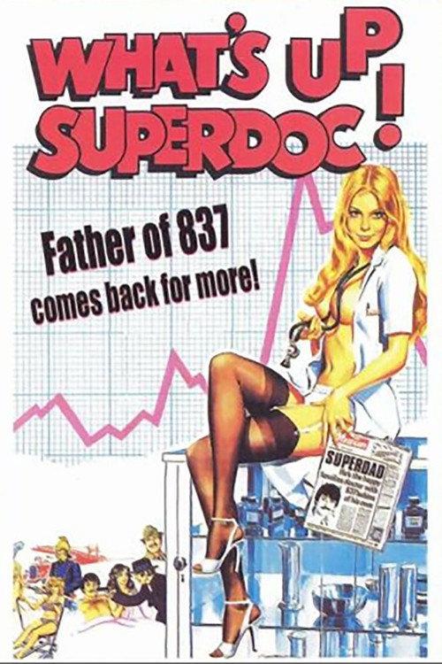What's Up Superdoc! 1978 official movie poster