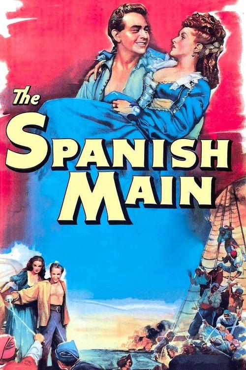 The Spanish Main 1945 official movie poster