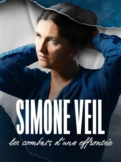 Simone Veil - Les combats d'une effrontée 2023 official movie poster