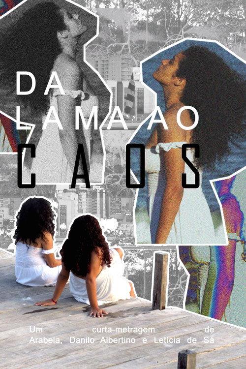 Da Lama Ao Caos 2023 official movie poster