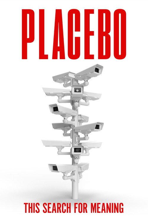 Placebo: This Search for Meaning 2024 official movie poster