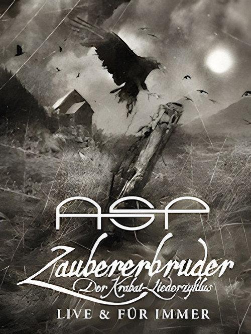 ASP - Zaubererbruder (Der Krabat Liederzyklus live und für immer) 2019 official movie poster