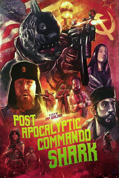 Post Apocalyptic Commando Shark 2018 official movie poster