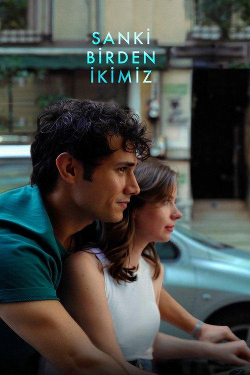 Sanki Birden İkimiz 2026 official movie poster