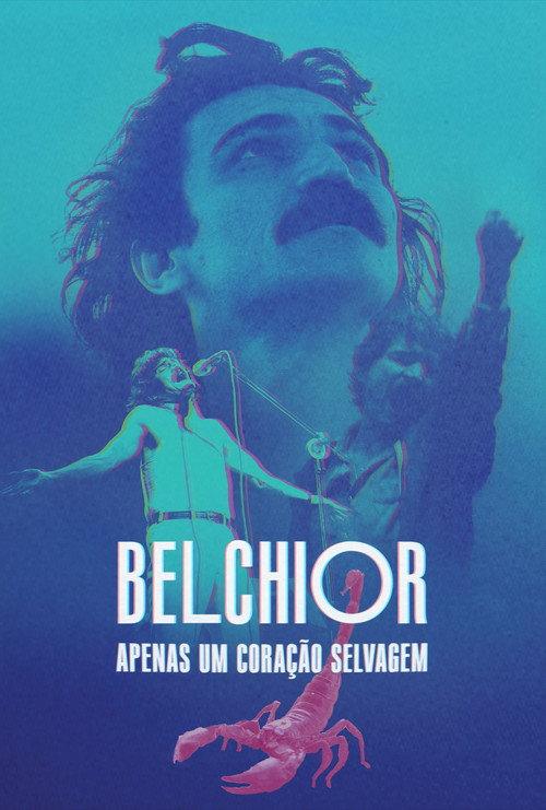 Belchior: Just a Wild Heart 2022 official movie poster