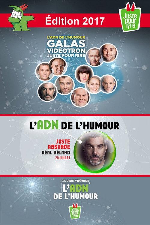 Juste Pour Rire 2017 - Gala Juste Absurde 2017 official movie poster