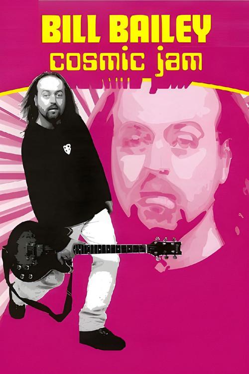 Bill Bailey: Cosmic Jam 1997 official movie poster