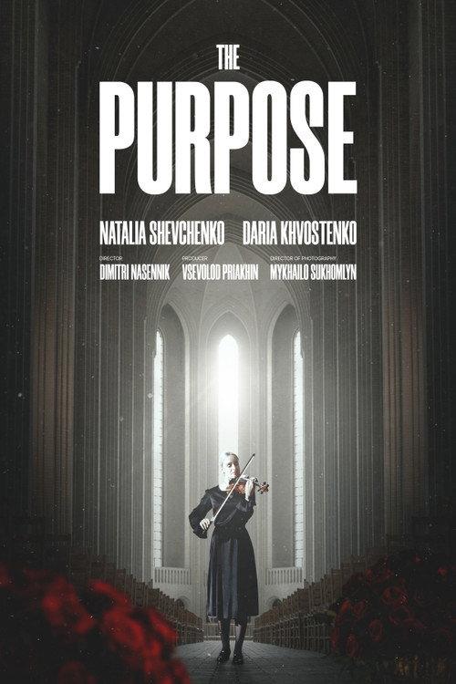 The Purpose 2024 official movie poster