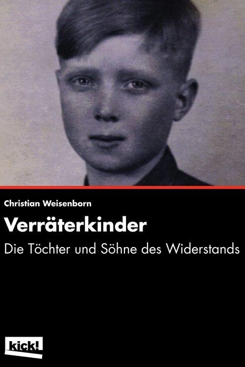 The Traitors' Children - Sons and Daughters of the Resistance 2014 official movie poster