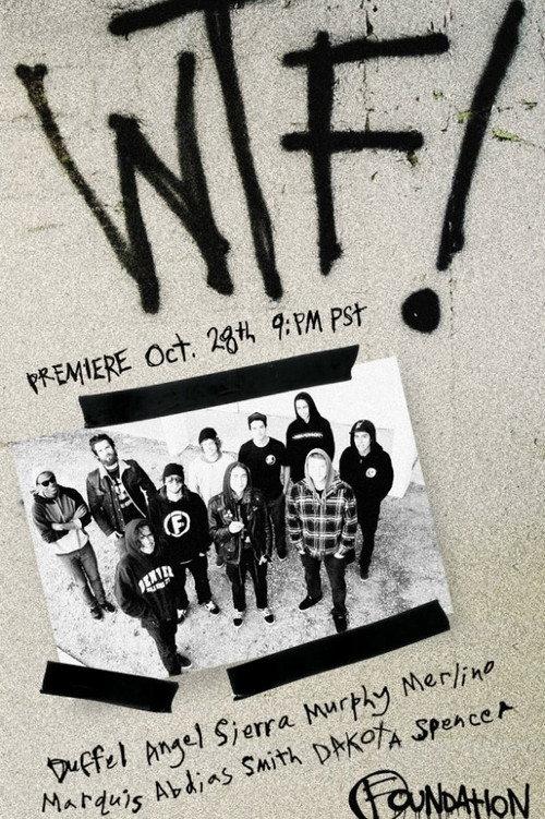 Foundation - WTF! 2011 official movie poster