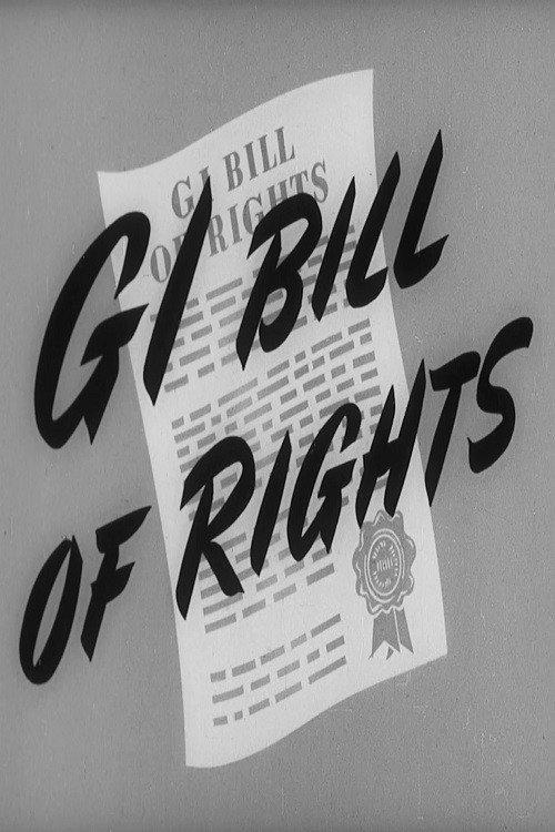The G.I. Bill of Rights 1945 official movie poster
