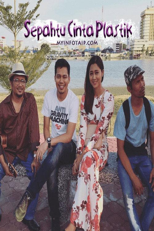 Sepahtu Cinta Plastik 2016 official movie poster