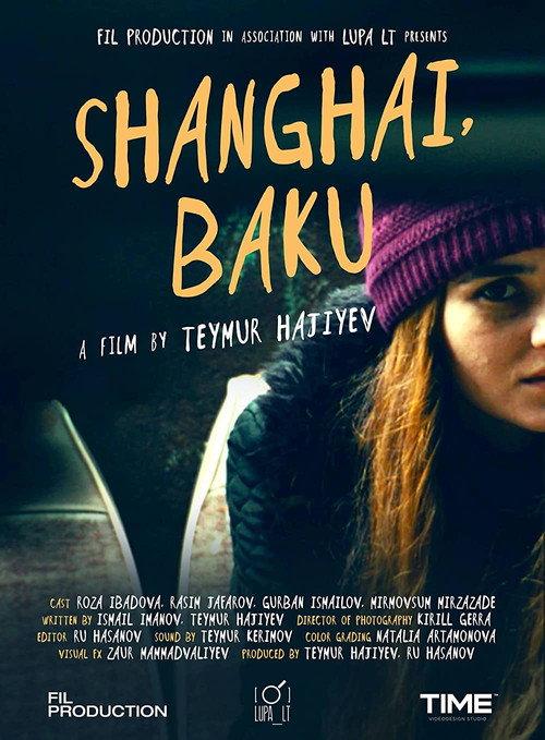 Shanghai, Baku 2016 official movie poster