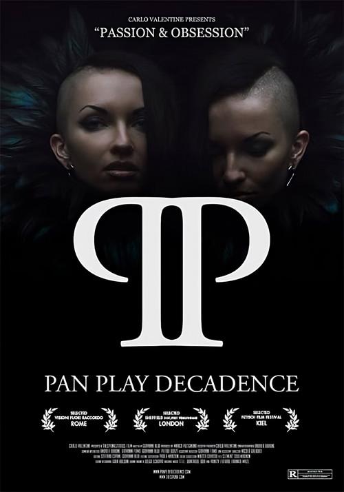 Pan Play Decadence 2013 official movie poster