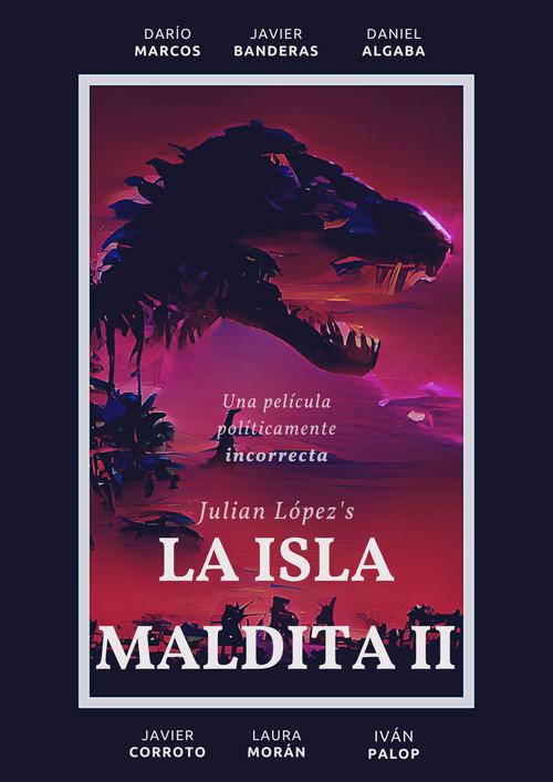 La Isla Maldita II 2022 official movie poster