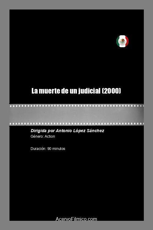 La muerte de un judicial 2000 official movie poster