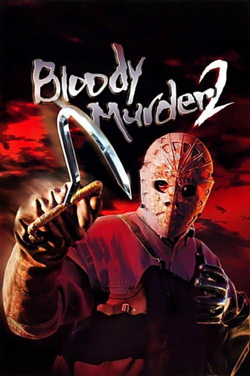 Bloody Murder 2: Closing Camp 2003 official movie poster