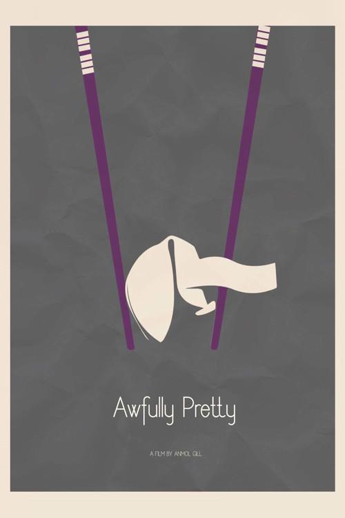 Awfully Pretty 2018 official movie poster