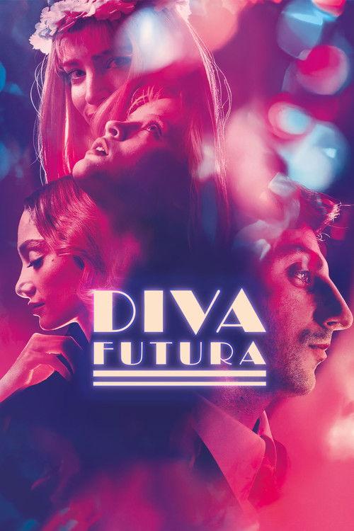 Diva Futura 2025 official movie poster