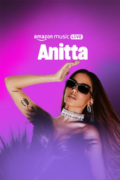 Amazon Music Live with Anitta 2022 official movie poster
