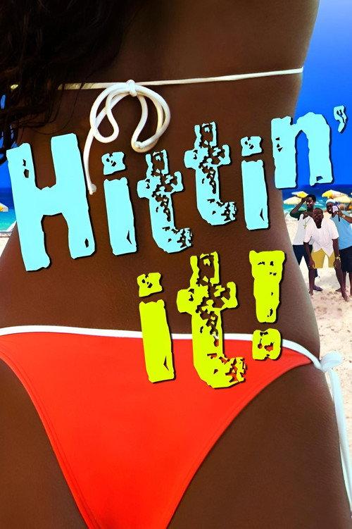 Hittin' It! 2004 official movie poster